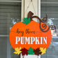 Hey There Pumpkin Door Hanger