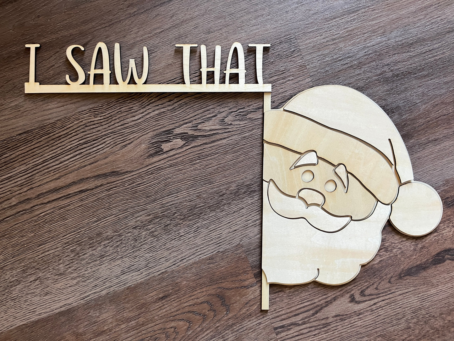 I saw that Santa