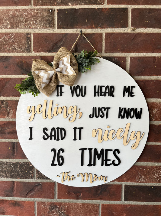 Yelling Mom Door Hanger