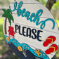 Beach Please Summer Door Hanger