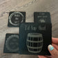 Engraved Funny Slate Coasters