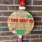 25" Touch My Elf Door Hanger--ONLY 1 left!