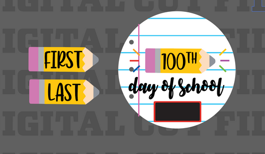 Digital Cut File for Interchangeable Fist Day of School Sign
