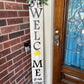 Welcome to our Home Sign