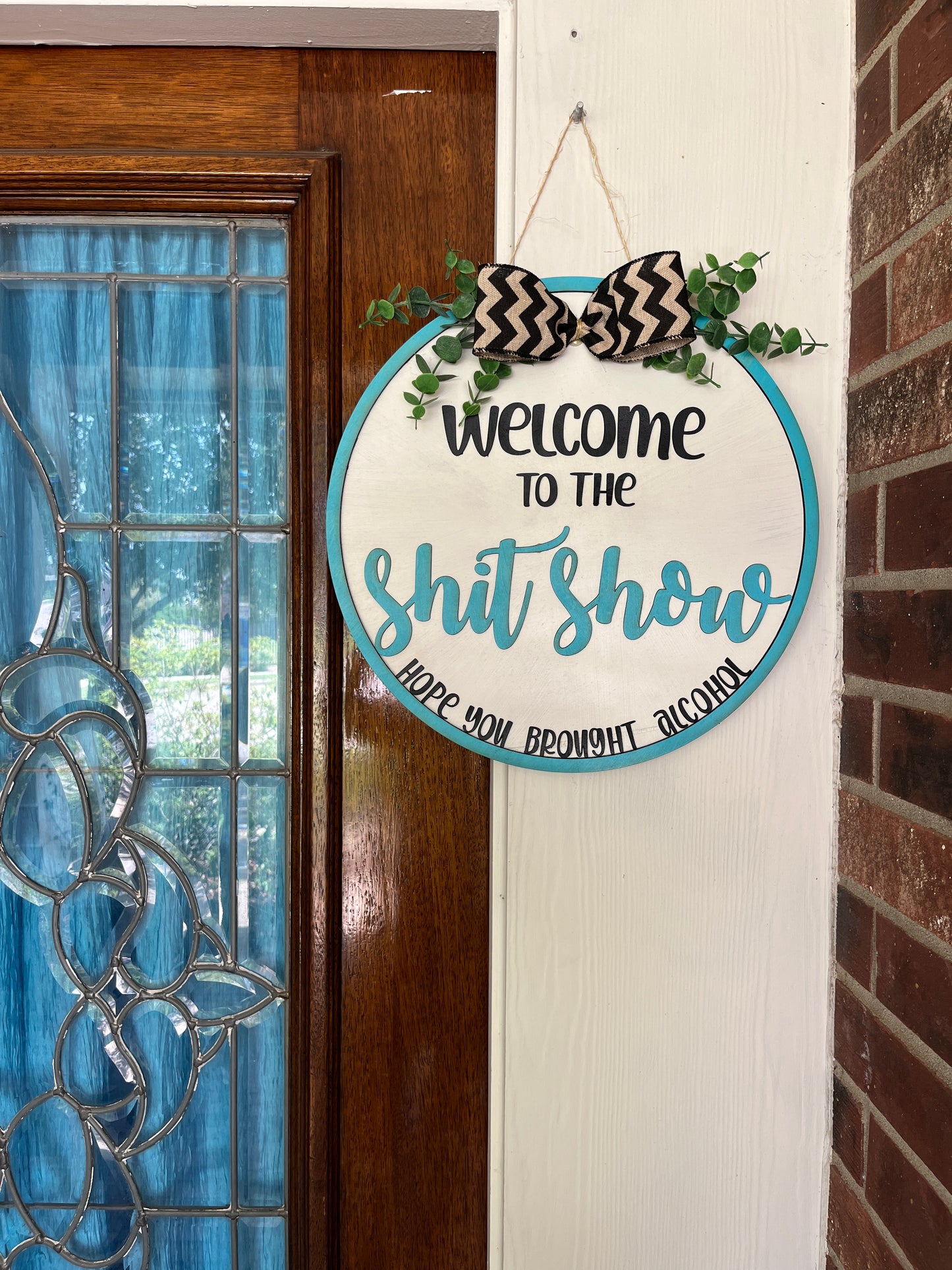 Welcome to the Shit Show Door Hanger