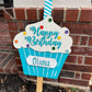 Happy Birthday Cupcake Yard Sign/Door Hanger