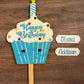 Happy Birthday Cupcake Yard Sign/Door Hanger