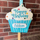 Happy Birthday Cupcake Yard Sign/Door Hanger