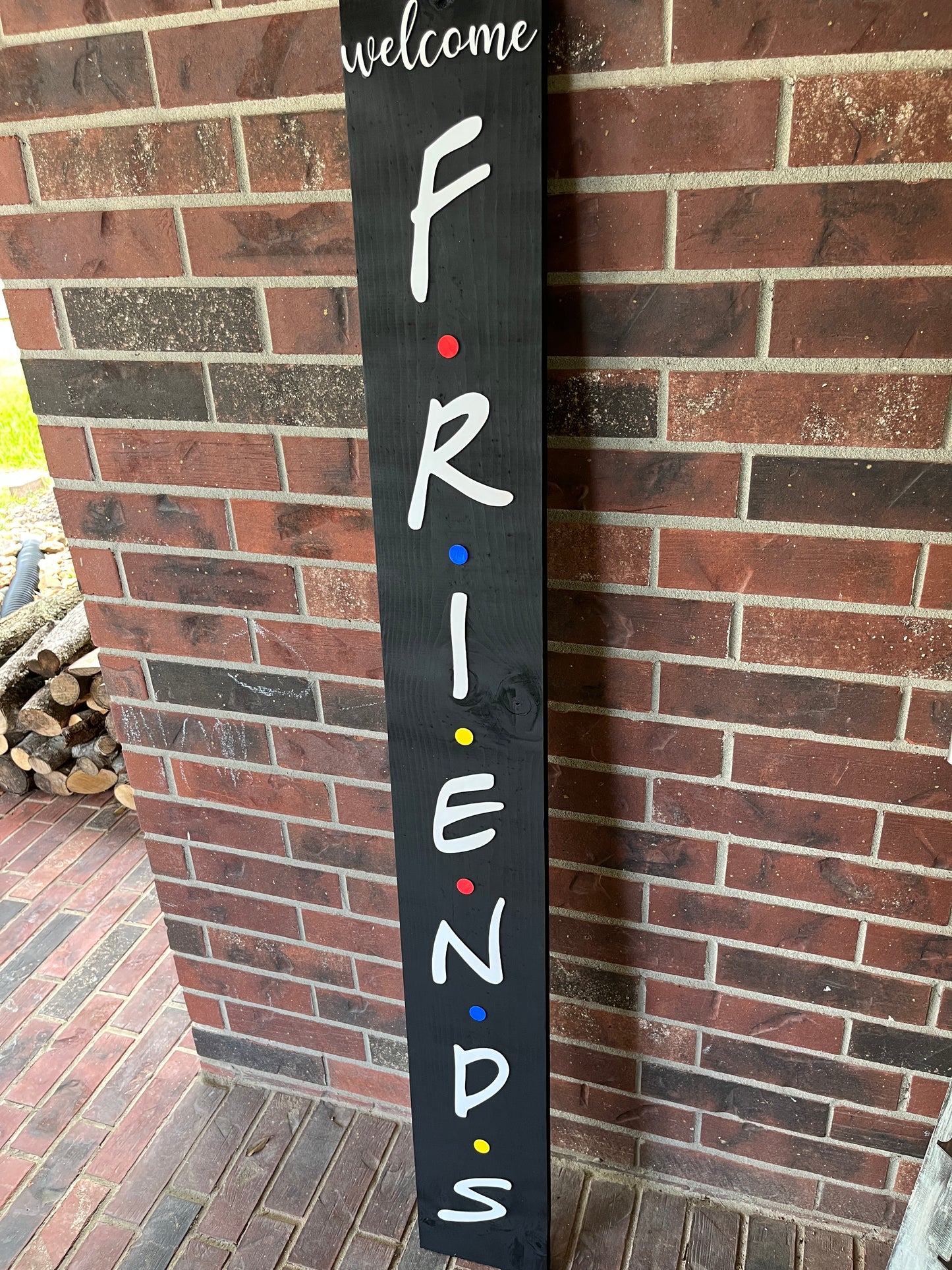 Friends Welcome Sign