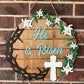 He is Risen Easter Door Hanger