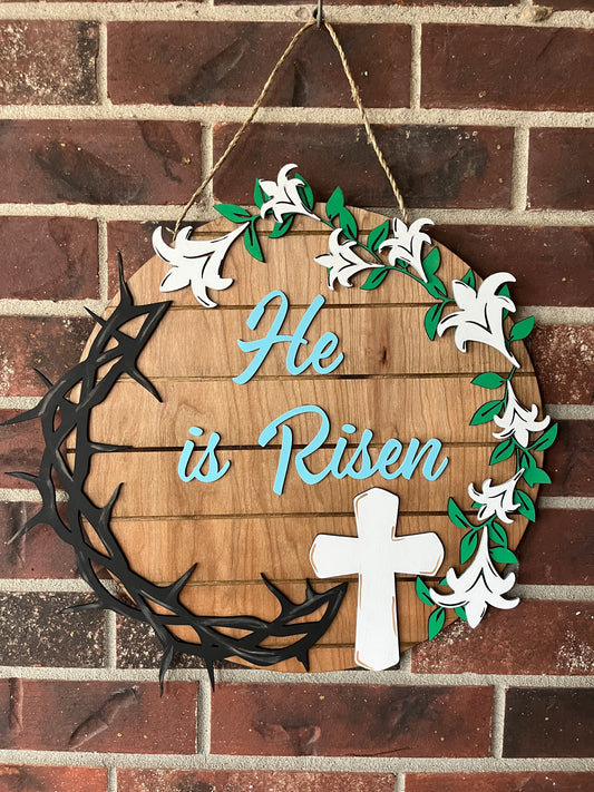 He is Risen Easter Door Hanger